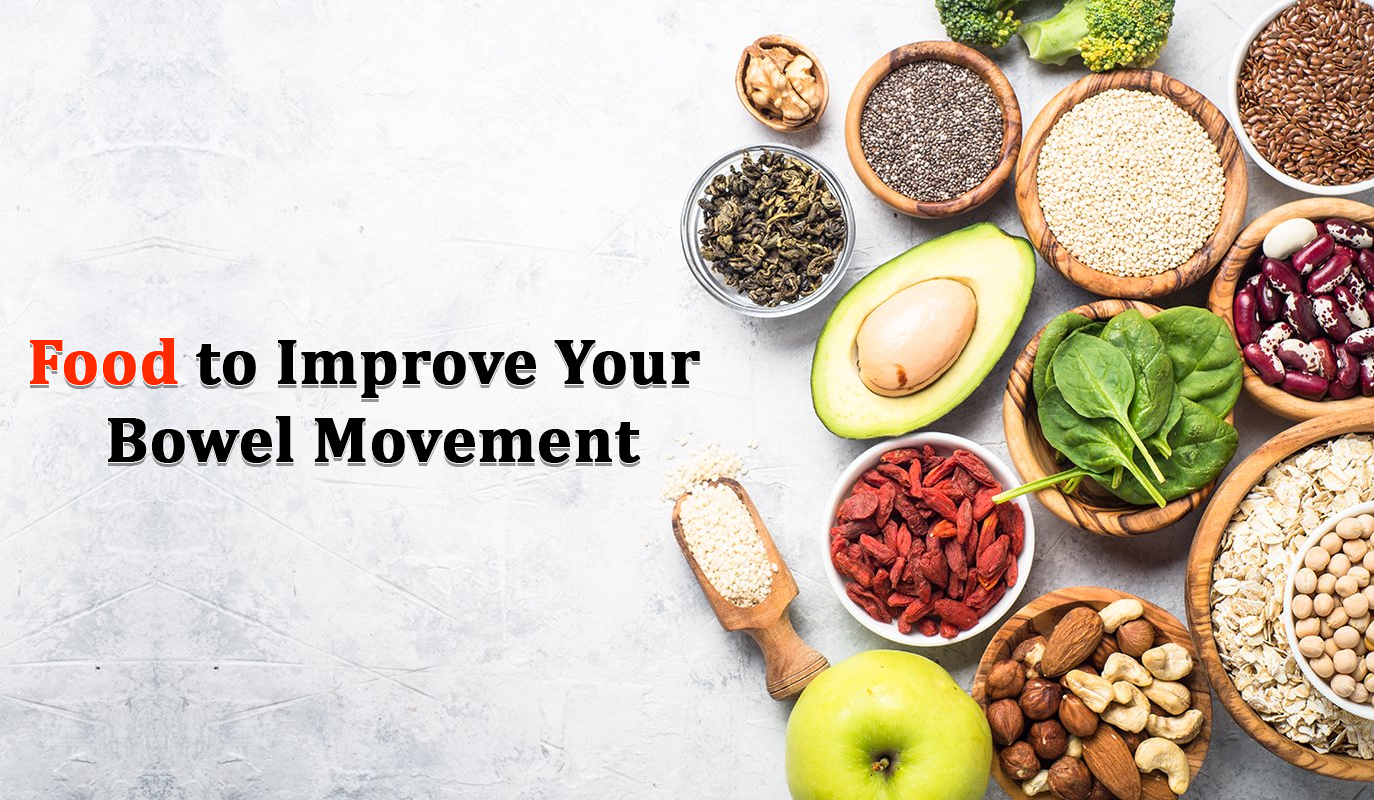 foods-to-improve-your-bowel-movement-reca-blog
