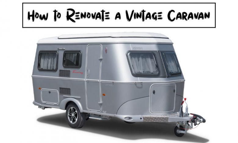 Renovate a Caravan