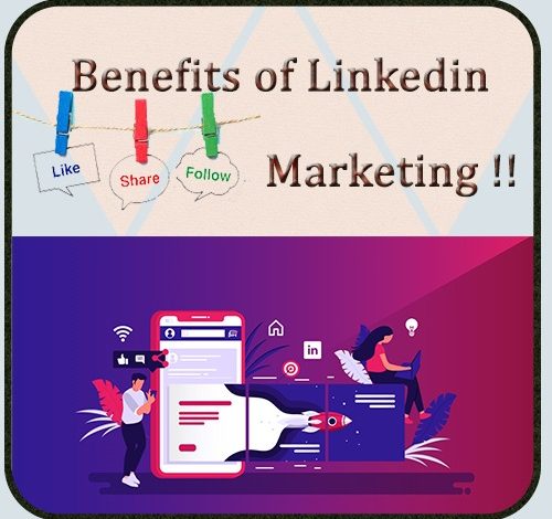 Benefits of Linkedin marketing