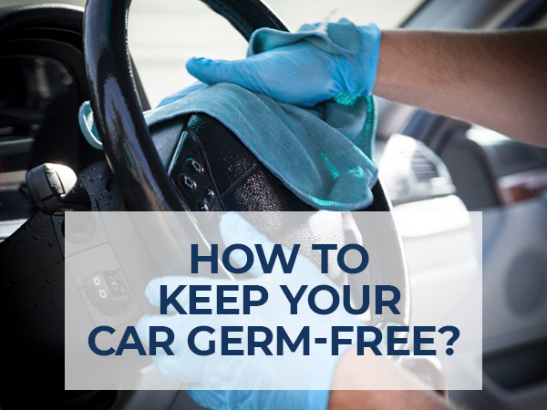 How-to-Protect-Your-Car-from-Germs-RxSAFE