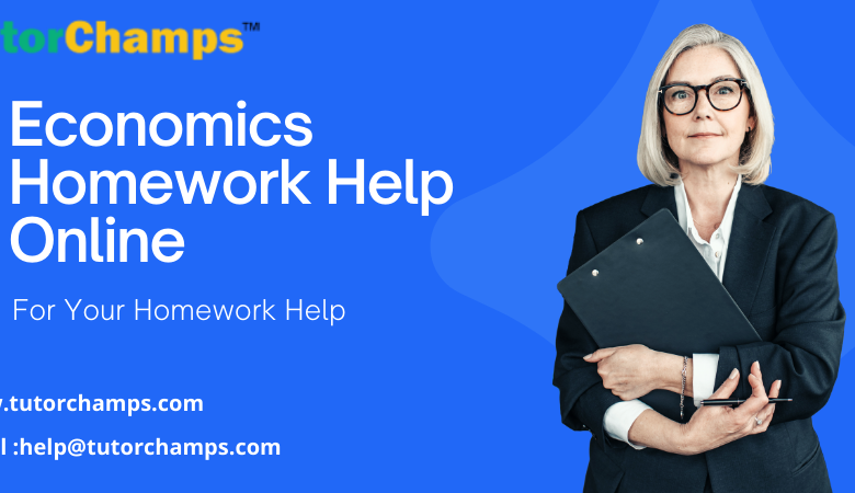 Economics Homework Help